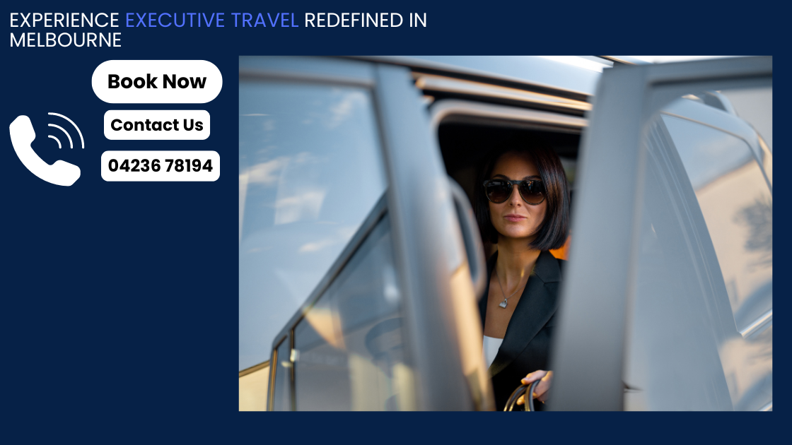 Experience Executive Travel Redefined in Melbourne