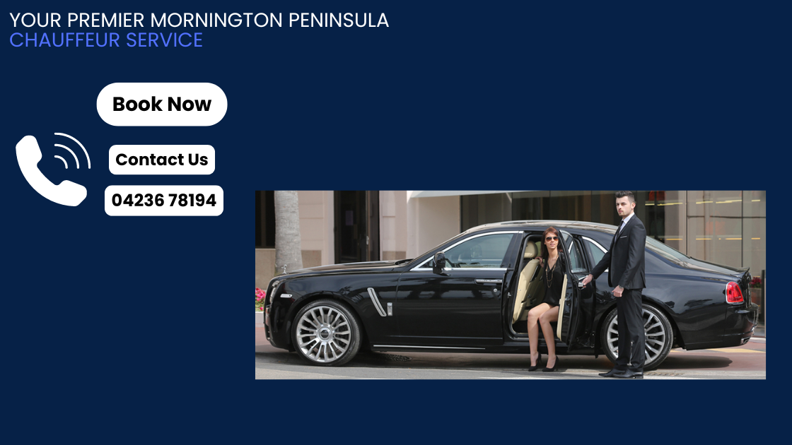 Your Premier Mornington Peninsula Chauffeur Service